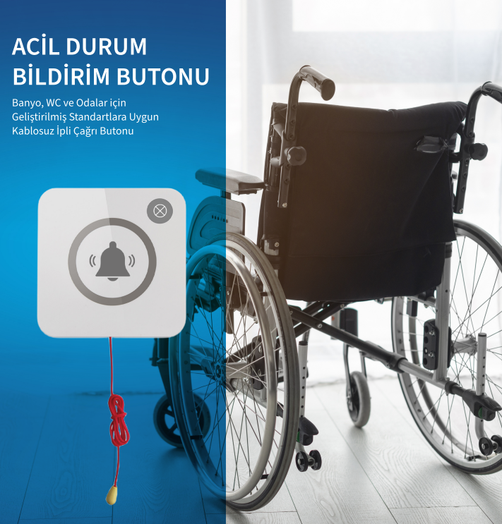 Engelli Dostu Kablosuz Çağrı Butonları: Standartlara Uyumlu Çözümler